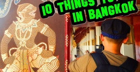 10 things to do in Bangkok, Thailand Love Thai Maak Edition